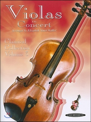 Violas in Concert, Vol 3: Classical Collection