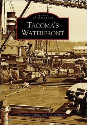 Tacoma&#39;s Waterfront