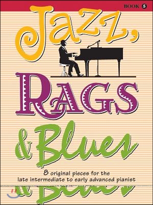 Jazz, Rags &amp; Blues, Book 5