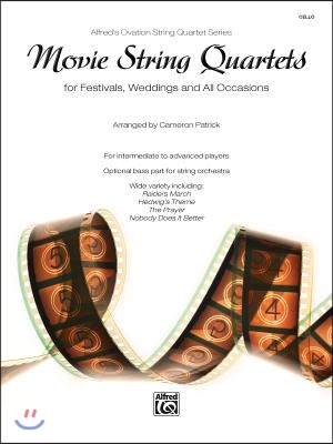 Movie String Quartets for Festivals, Weddings, and All Occasions: Cello, Parts