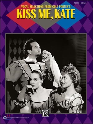 Vocal Selections from Cole Porter's Kiss Me, Kate