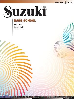 Suzuki Bass School, Vol 5: Bass Part