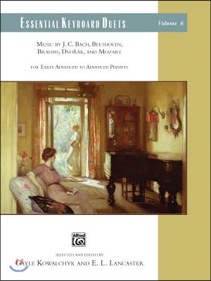 Essential Keyboard Duets, Vol 6: Music by J. C. Bach, Beethoven, Brahms, Dvorak, and Mozart, Comb Bound Book