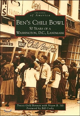 Ben&#39;s Chili Bowl: 50 Years of a Washington D.C. Landmark