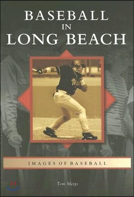 Baseball in Long Beach