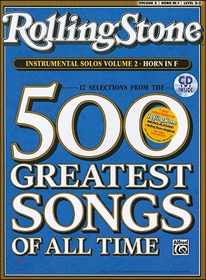 Selections from Rolling Stone Magazine&#39;s 500 Greatest Songs of All Time (Instrumental Solos), Vol 2: Horn in F, Book &amp; CD