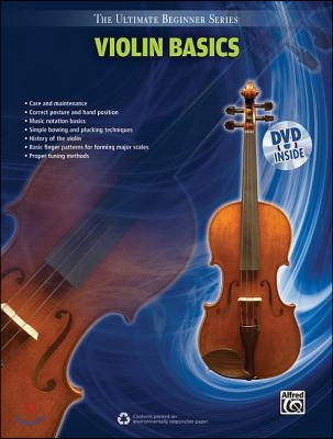 Ultimate Beginner Violin Basics: Book &amp; Online Video