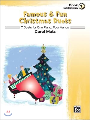 Famous &amp; Fun Christmas Duets, Bk 1: 7 Duets for One Piano, Four Hands