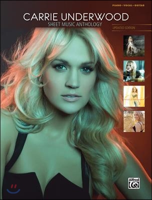 Carrie Underwood - Sheet Music Anthology