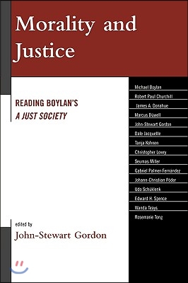 Morality and Justice: Reading Boylan&#39;s &#39;a Just Society&#39;