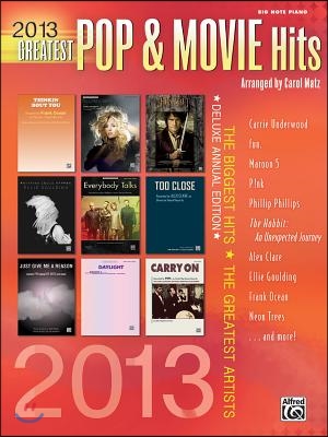 2013 Greatest Pop &amp; Movie Hits