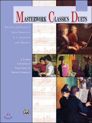 Masterwork Classics Duets, Level 3