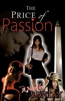 The Price of Passion