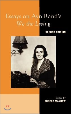 Essays on Ayn Rand&#39;s We the Living