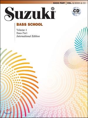 Suzuki Bass School, Vol 1: Bass Part, Book &amp; CD