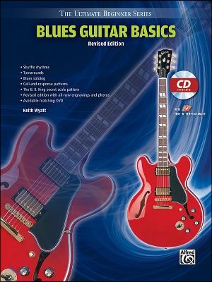 Ultimate Beginner Blues Guitar Basics: Steps One &amp; Two, Book &amp; Online Audio