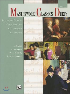 Masterwork Classics Duets, Level 4