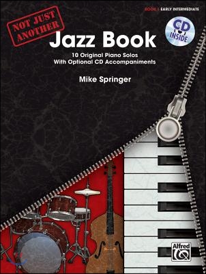 Not Just Another Jazz Book, Book 1 Intermediate