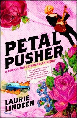 Petal Pusher: Rock and Roll CinderellStory