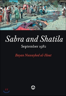 Sabra and Shatila: September 1982: September 1982