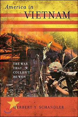 America in Vietnam: The War That Couldn't Be Won