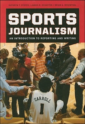 Sports Journalism: An Introductpb