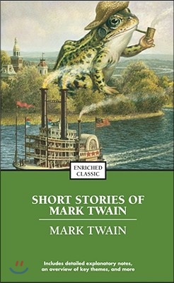 The Best Short Works of Mark Twain