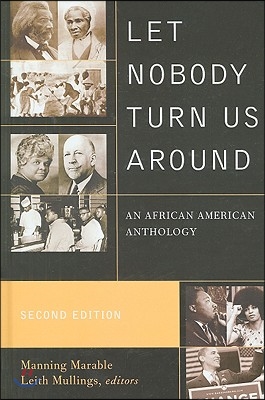 Let Nobody Turn Us Around: An African American Anthology