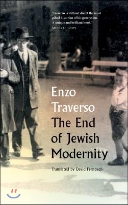 The End of Jewish Modernity