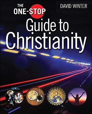 The One-Stop Guide to Christianity