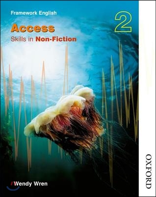 Nelson Thornes Framework English Access - Skills in Non-fiction 2