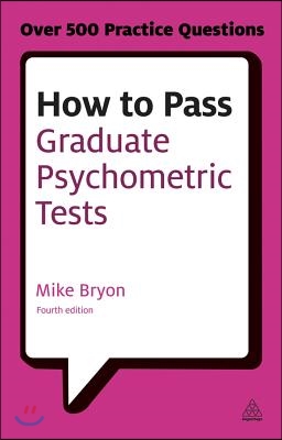 How to Pass Graduate Psychometric Tests