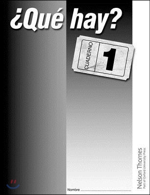 Que Hay? Cuaderno 1 / Que Hay? Book 1