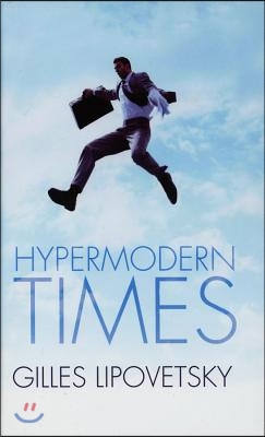 Hypermodern Times