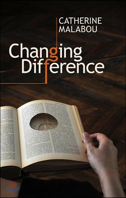 Changing Difference: The Feminine and the Question of Philosophy