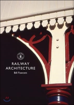 The Railway Architecture