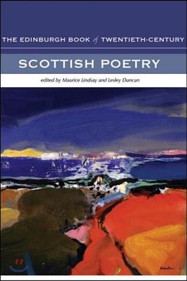 The Edinburgh Book of Twentieth-Century Scottish Poetry