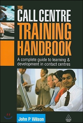 The Call Centre Training Handbook