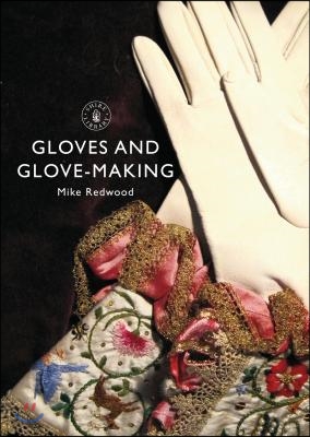 Gloves and Glove-making