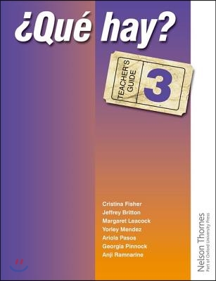 ?Que Hay? Teacher&#39;s Guide 3