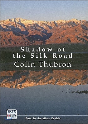 Shadow of the Silk Road