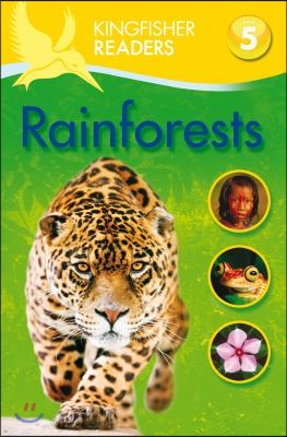 Kingfisher Readers L5: Rainforests