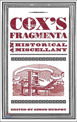 Cox&#39;s Fragmenta