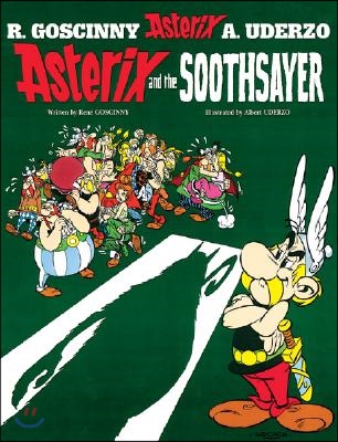 Asterix: Asterix and the Soothsayer : Album 19 (Paperback)