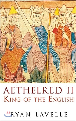 Aethelred II: King of the English - 예스24