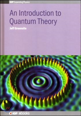 An Introduction to Quantum Theory