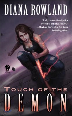 Touch of the Demon: Demon Novels, Book Five