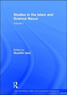 Studies in the Islam and Science Nexus