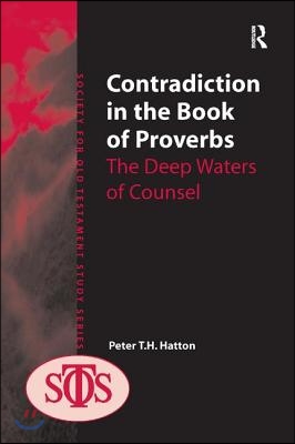 Contradiction in the Book of Proverbs