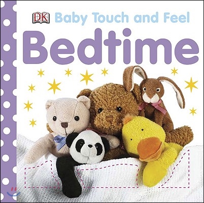 Baby Touch and Feel: Bedtime